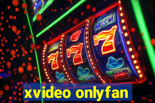 xvideo onlyfan